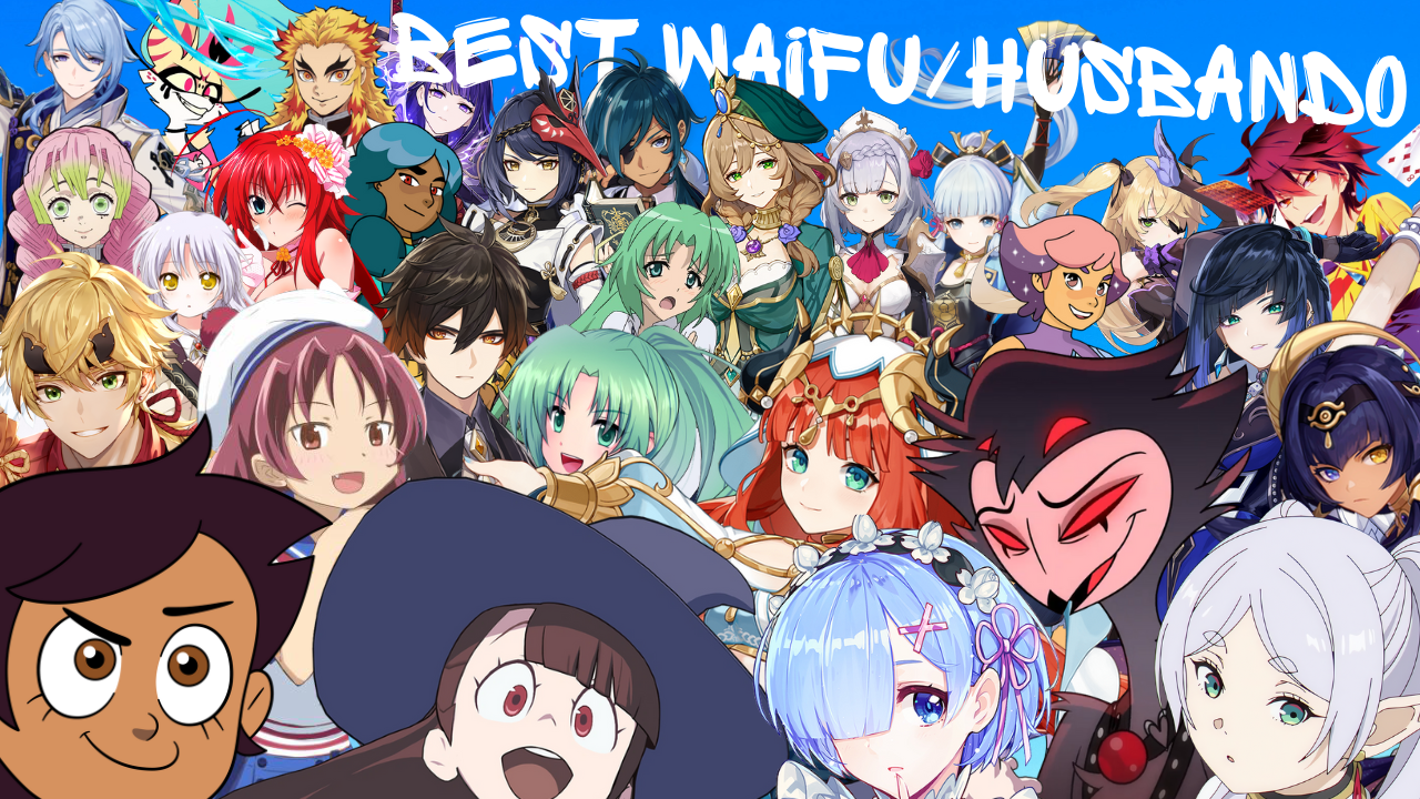 Best Waifu/Husbando